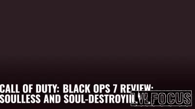 A Disappointing Experience: Review of Call of Duty: Black Ops 7